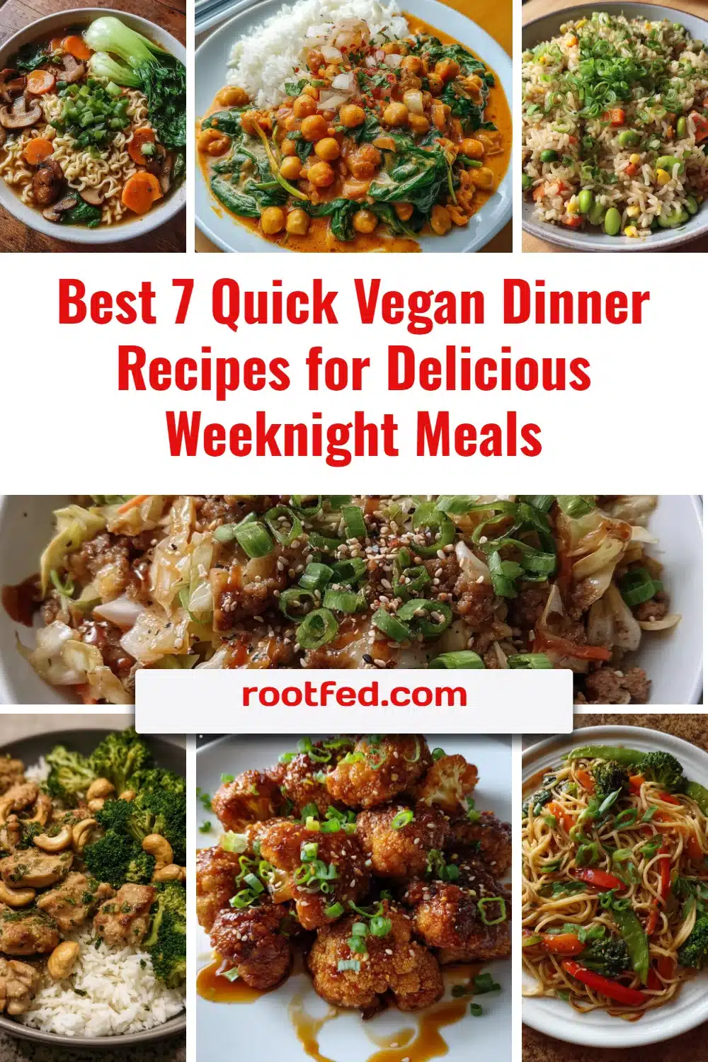 Quick vegan dinner recipes for easy and delicious weeknight meals